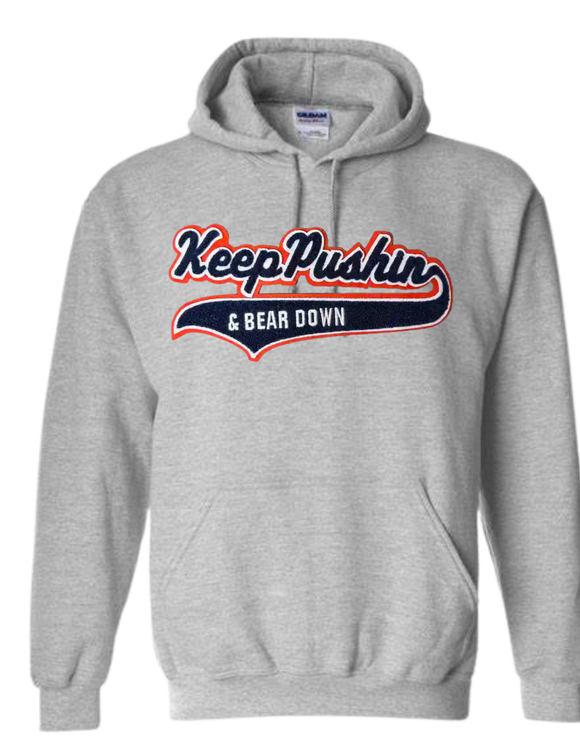 Keep Pushing & Bear Down Chicago hoodie gray