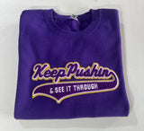 Chenille Keep Pushin sweatshirt