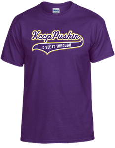 Keep PUSHIN dri-fit t-shirt