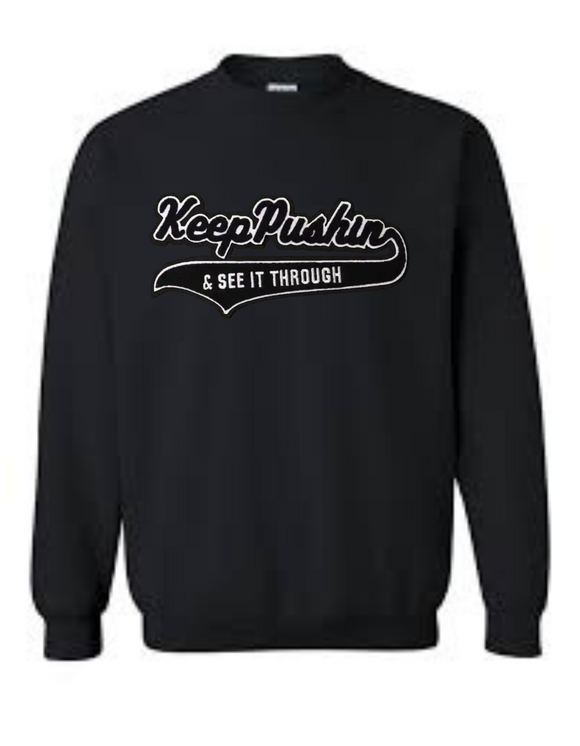 Keep PUSHIN Black & White Sweatshirt